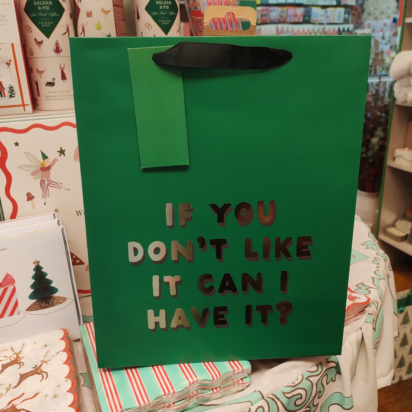 If you don't like it can I have it gift bag