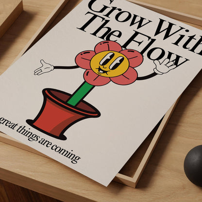Grow With The Flow Retro Print