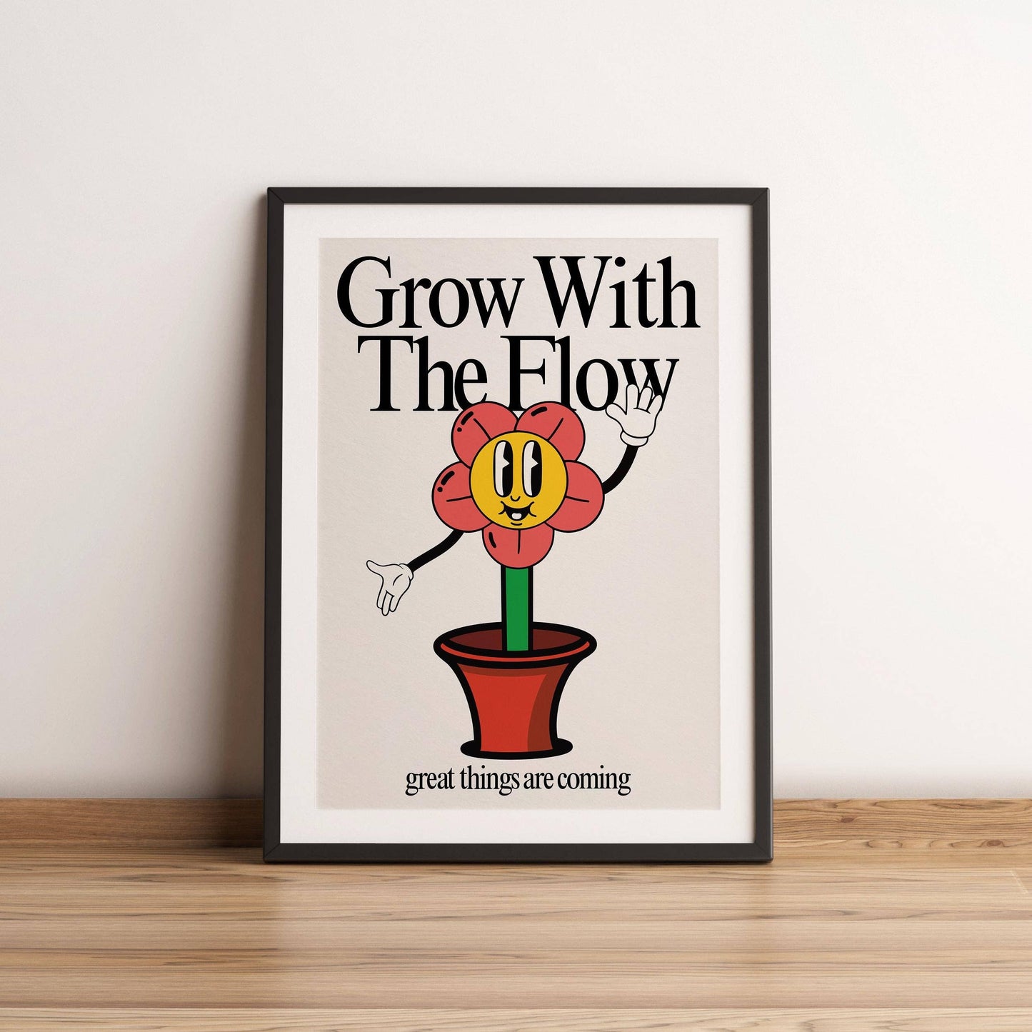 Grow With The Flow Retro Print