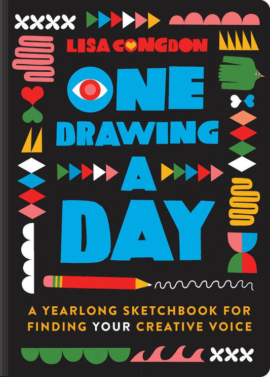 One Drawing A Day - A Yearlong Sketchbook for Finding Your Creative Voice (Diary or Journal)