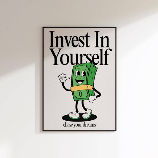 Invest In Yourself Retro Print