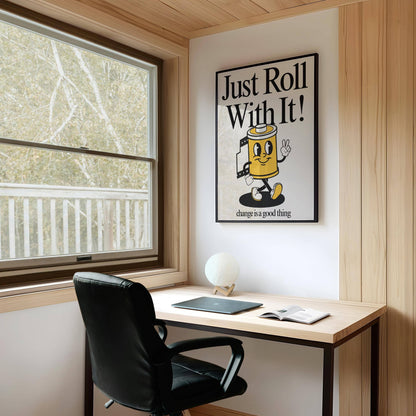 Just Roll With It Retro Print