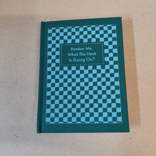Self help notebook - pardon me, what the heck is going on?