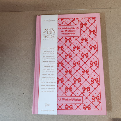 Hardback journal -self help style -its all going swell.