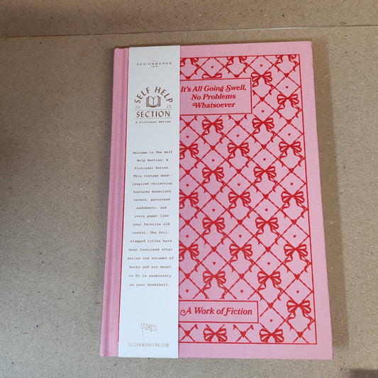 Hardback journal -self help style -its all going swell.