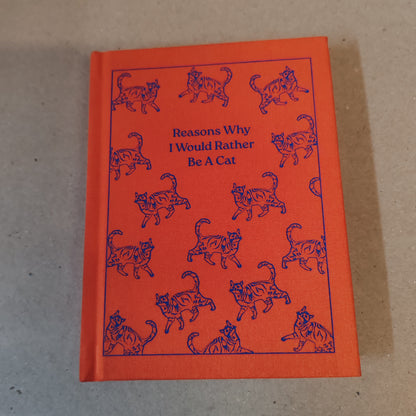 Self help notebook - why id rather be a cat