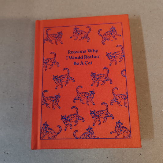 Self help notebook - why id rather be a cat